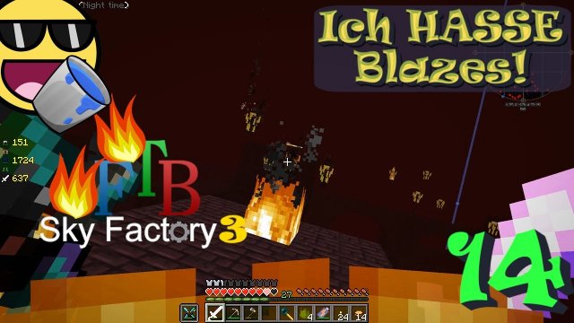 Let's play Minecraft SkyFactory 3 [E14] Ich HASSE Blazes...und Creeper...und Ghasts!