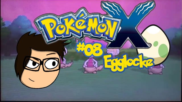 Pokémon X Egglocke #08 - Massig Pokémon [GER|HD]