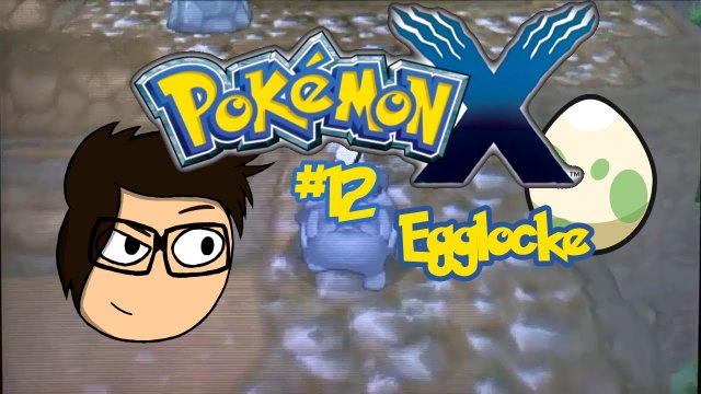 Pokémon X Egglocke #12 - Rihorn-ritt [GER|HD]