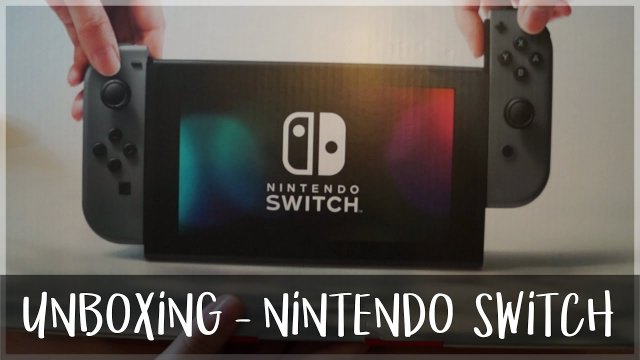 ICH ZEIG’S DIR ● Unboxing & Review - Nintendo Switch!