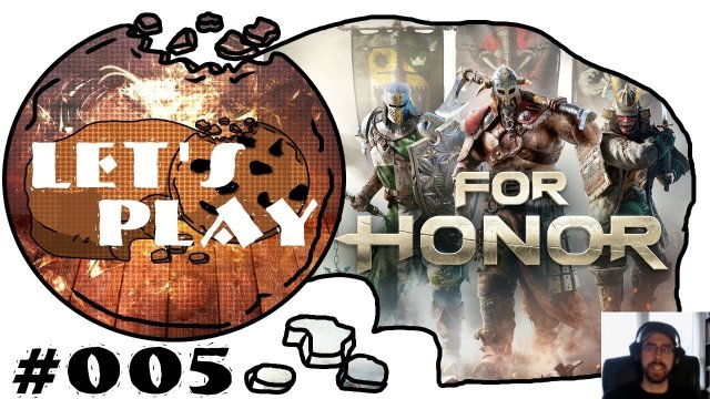 Let's Play - For Honor Multiplayer #005 : Schweren Fußes [deutsch | 60fps] | SchroedingersCookie
