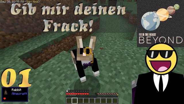 Let's play Minecraft FTB Beyond  To Infinity...and Beyond. Auf in ene neue Welt [German/Deutsch]