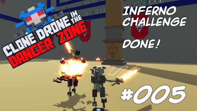 Ab zur Inferno Challenge ★ Clone Drone in the Danger Zone Gameplay Deutsch #005