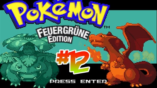 Let's Play Pokémon Feuergrüne #12: Unser erster Arena-Kampf