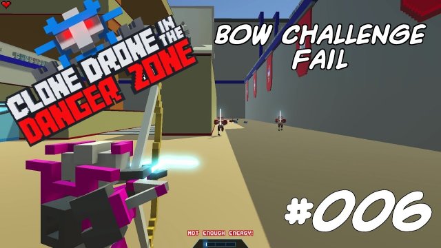 Bow Challenge Fail und trotzdem Platin ★ Clone Drone in the Danger Zone Gameplay Deutsch #006