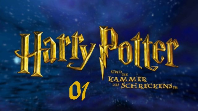 Let's Play Harry Potter und die Kammer des Schreckens (PC)#01: Willkommen im Jahr Nummer 2