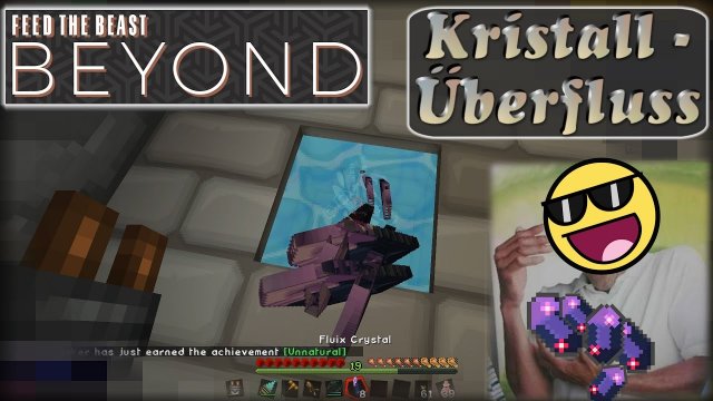 Wohin mit so vielen verschiedene Kristallen?Let's play Minecraft FTB Beyond [E21] [German/Deutsch]