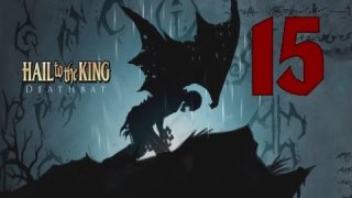 Let's Play Hail to the King: Deathbat | 15| Kanonenfutter