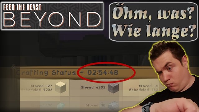 30x 64k Speicherzellen? Einen Moment bitte. Let's play Minecraft FTB Beyond [E28] [German/Deutsch]