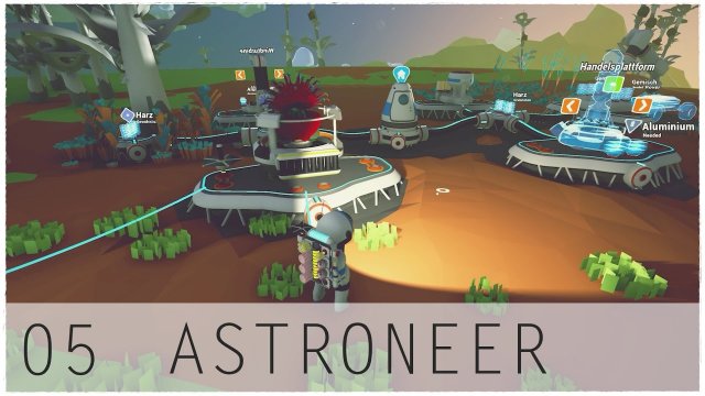 ASTRONEER ★ Der Entdecker – Unentdeckte Kostbarkeiten! [S01|E05]