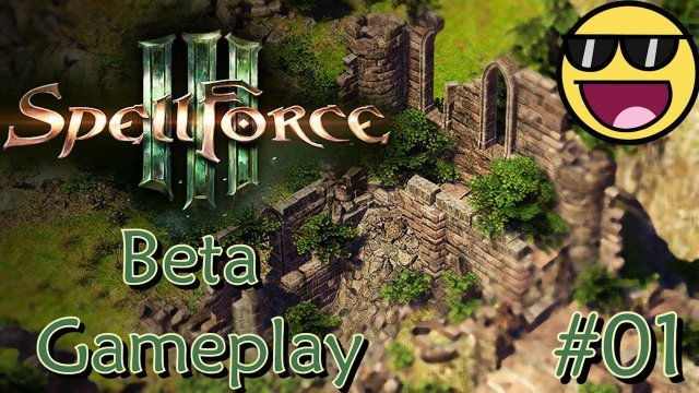 Beta Multiplayer Gameplay - Let's Test Spellforce 3 [E01] - Strategie/Aufbau [German/Deutsch]