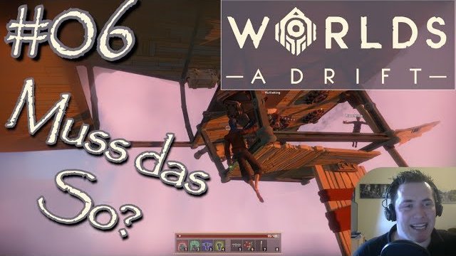 Durch die Windwall. T2 Inc. Let's play together Worlds Adrift [E06] Closed Beta [German/Deutsch]