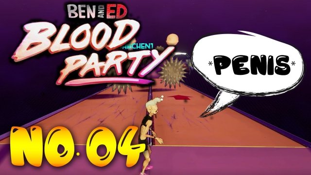 Infantil in Ben und Ed | Folge 4 | LPT: Ben And Ed Blood Party [Deutsch 60FPS]