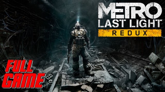 METRO: LAST LIGHT (Redux) ◾ German Longplay ◾ Part 1 von 4 ◾ [unkommentiert] ◾ 1440p@60Fps