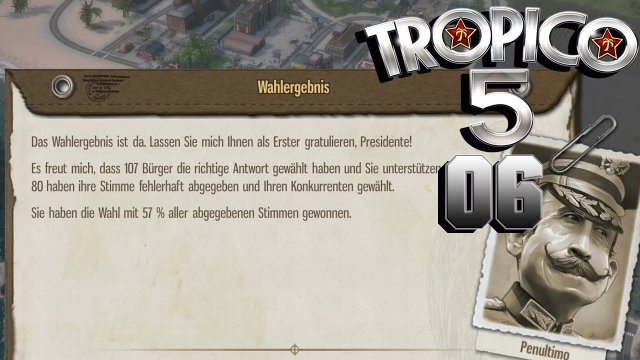 Tropico 5 ☆ [06] Vom Volk geliebt und wiedergewählt ▶ Let's Play Tropico 5 ▏ Seridon