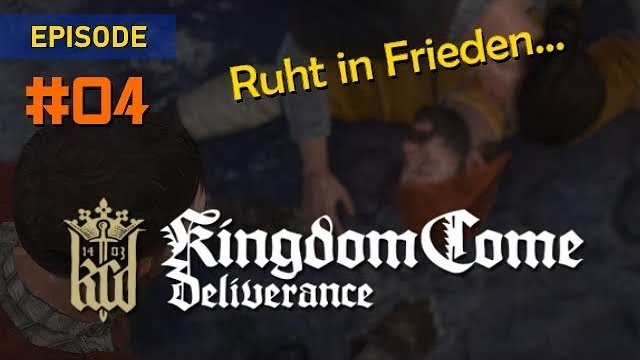 Kingdom Come: Deliverance [german / deutsch]  - Part 4: Heimkehr nach Skalitz