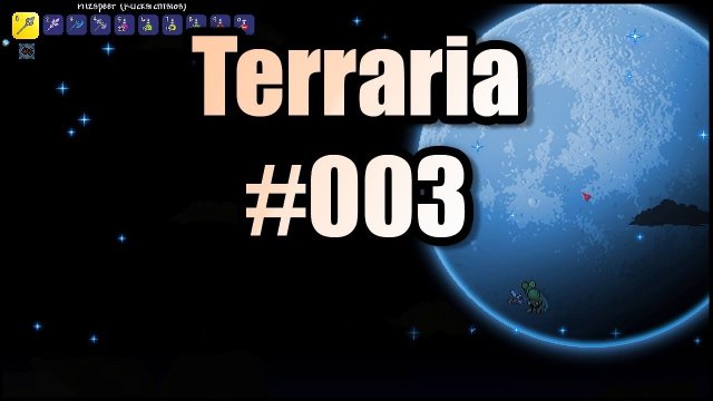 Terraria #003 | Was passiert hier?!