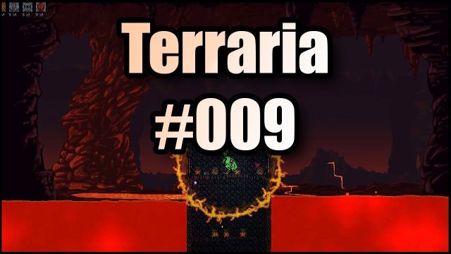 Terraria #009 | Ein Höllentrip