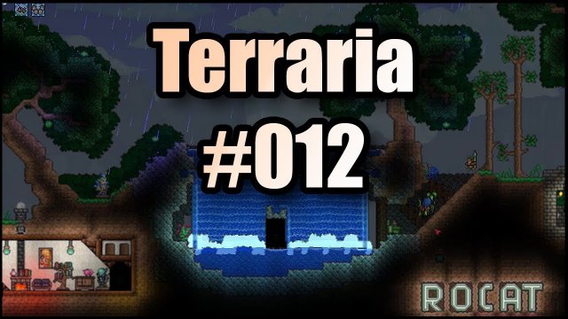 Terraria #012 | Wandertour - Wer baut was?