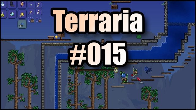 Terraria #015 | Abfluss mit Hindernissen