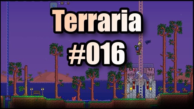 Terraria #016 | Hier entsteht: ..ehm ja