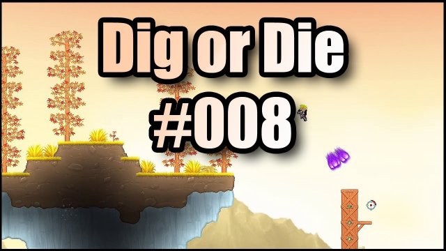 Dig or Die #008 | Kraft im Blick