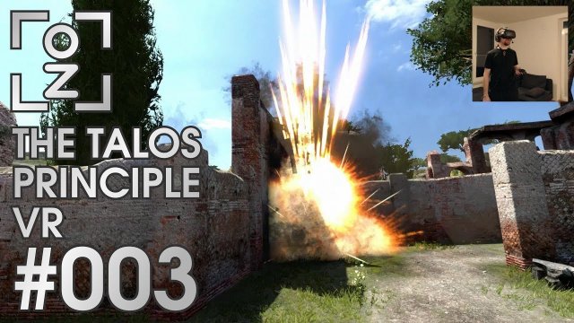 Verrückt können wir am besten • The Talos Principle VR #003 • OchiZockt [Let's Play] [Deutsch]