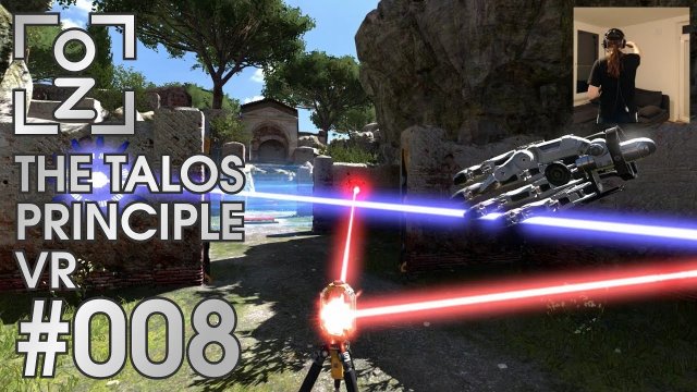 Ganz so einfach ist es nicht • The Talos Principle VR #008 • OchiZockt [Let's Play] [Deutsch]