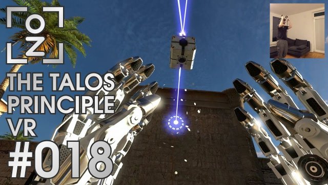 Die rettende Kopfnuss • The Talos Principle VR #018 • OchiZockt [Let's Play] [Deutsch]