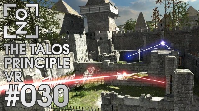 Mal 'nen Ruhigen schieben • The Talos Principle VR #030 • OchiZockt [Let's Play] [Deutsch]