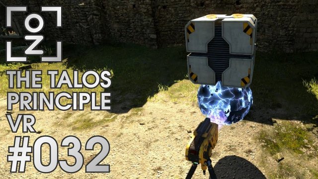 Arbeitsteilung • The Talos Principle VR #032 • OchiZockt [Let's Play] [Deutsch]