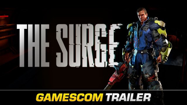 [Gamescom 2016] The Surge - Gamescom Gameplay