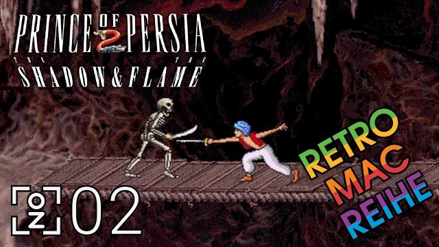 Gut, dass wir lernfähig sind • Prince of Persia 2 (Retro-Mac) #002 • OchiZockt