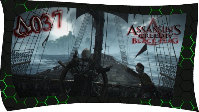 Ein Trauriges Opfer  #037 ASSASSIN'S CREED 4: BLACK FLAG |GER|