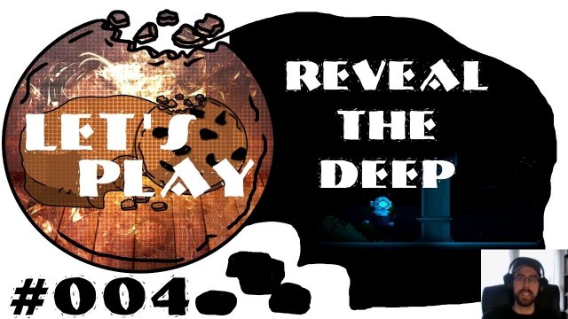Let's Play - Reveal The Deep #04 : Finstere Gestalten [deutsch | 60fps] | SchroedingersCookie