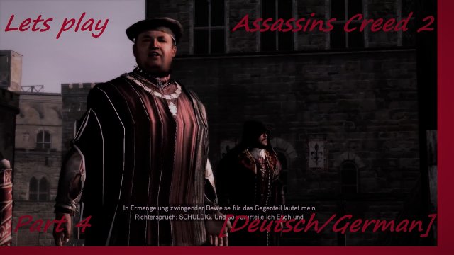 Lets play Assassins Creed 2 Part 4 Verrat. [Deutsch/German]